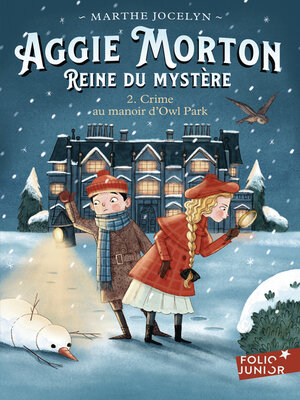 cover image of Aggie Morton reine du mystère (Tome 2)--Crime au manoir d'Owl Park